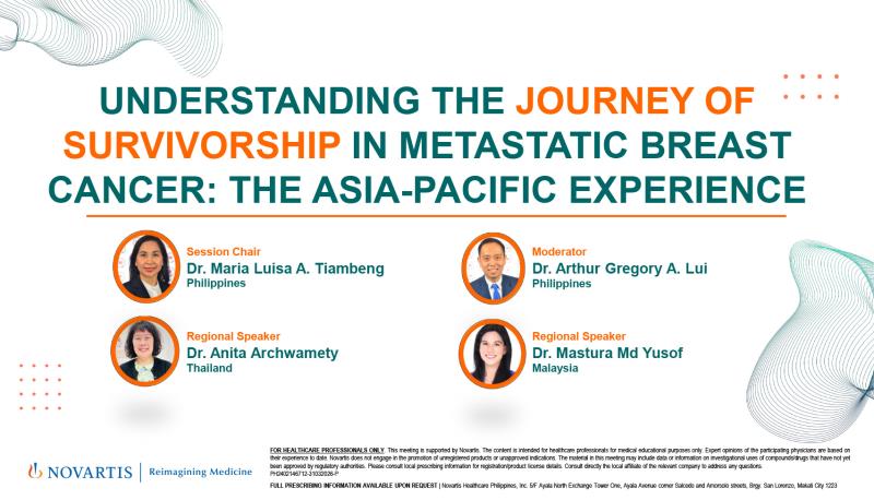 Understanding the Journey of Survivorship in Metastatic Breast Cancer:
The Asia-Pacific Experience