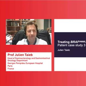 Prof Julien Taieb treats BRAFV600E-mutant mCRC with encorafenib + cetuximab