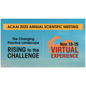 American College of Allergy, Asthma & Immunology (ACAAI) 2020 Annual Scientific Meeting - Virtual Experience