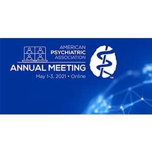 American Psychiatric Association (APA) 2021 Virtual Meeting