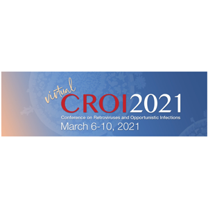 Conference on Retroviruses and Opportunistic Infections (Virtual CROI 2021)