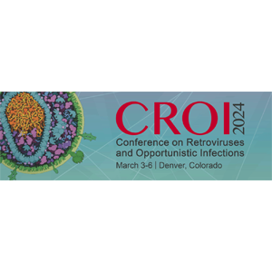 Conference on Retroviruses and Opportunistic Infections (CROI 2024)