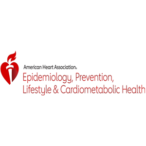 American Heart Association (AHA) Epidemiology, Prevention, Lifestyle & Cardiometabolic Health Conference 2021