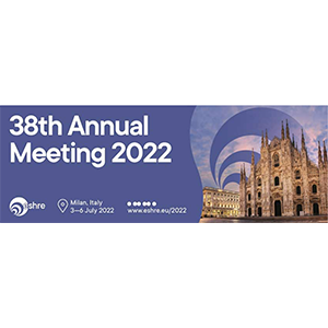 The European Society of Human Reproduction and Embryology (ESHRE) 38th Annual Meeting