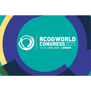 Royal College of Obstetricians & Gynaecologists (RCOG) World Congress 2023