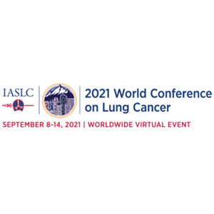 International Association for the Study of Lung Cancer (IASLC) 2021 World Conference on Lung Cancer (WCLC)